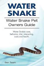 Water Snake. Water Snake Pet Owners Guide. Water Snakes Care, Behavior, Diet, Interacting, Costs and Health.