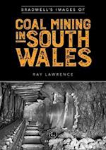 Bradwell's Images of South Wales Coal Mining