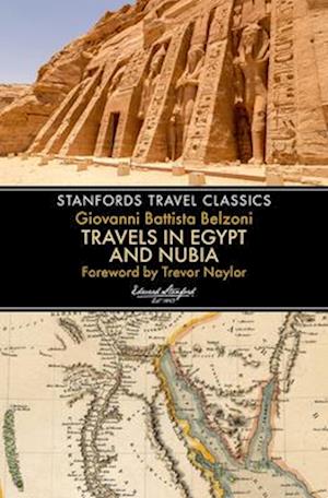 Travels in Egypt & Nubia (Stanfords Travel Classics)