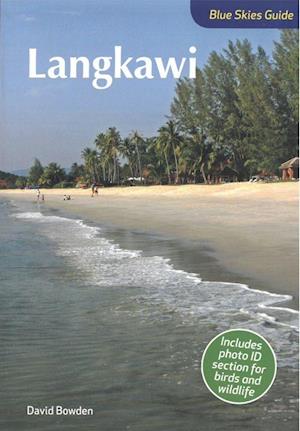Blue Skies Guide to Langkawi