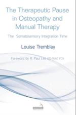 Therapeutic Pause in Osteopathy and Manual Therapy