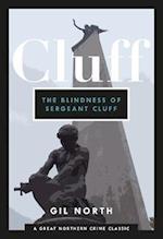 The Blindness of Sergeant Cluff