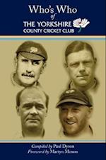 Who's Who of The Yorkshire County Cricket Club