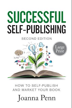 Successful Self-Publishing Large Print Edition