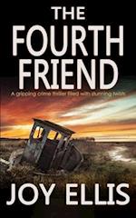 THE FOURTH FRIEND a gripping crime thriller full of stunning twists