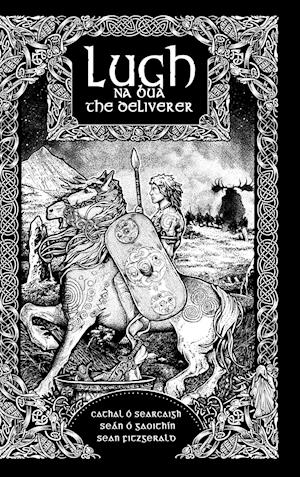 Lugh na Bua-Lugh the Deliverer