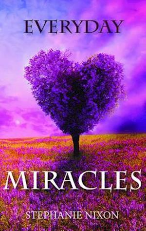 Everyday Miracles