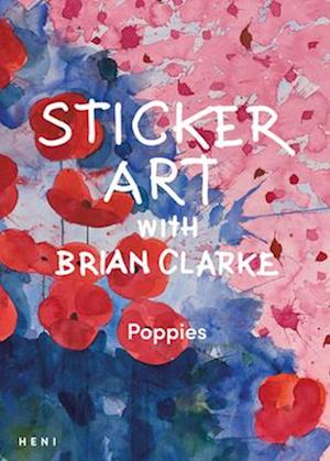 Sticker Art with Brian Clarke