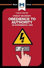 An Analysis of Stanley Milgram's Obedience to Authority