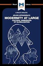 An Analysis of Arjun Appadurai’s Modernity at Large Cultural Dimensions of Globalisation