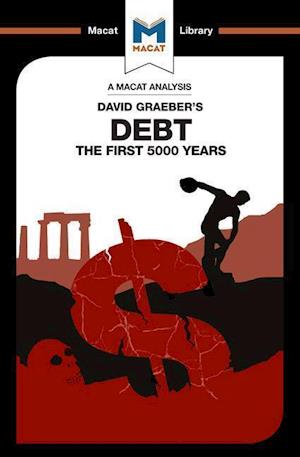 An Analysis of David Graeber's Debt