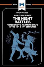 An Analysis of Carlo Ginzburg's The Night Battles