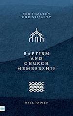 Baptism and Church Membership