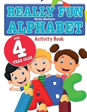 Really Fun Alphabet For 4 Year Olds