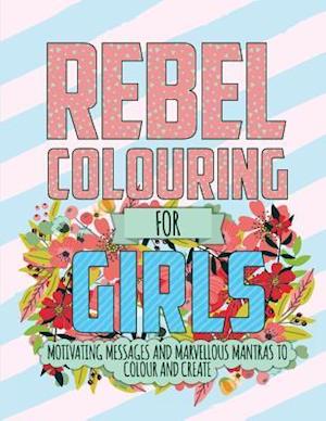 Rebel Colouring For Girls