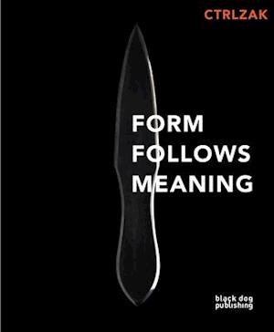 Form Follows Meaning