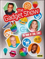 The Gadget Show: The Big Book of Cool Stuff
