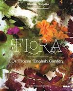 Flora: A Frozen English Garden 