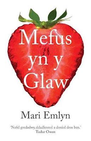 Mefus yn y Glaw