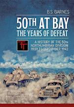 50th at Bay - the Years of Defeat