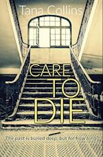 Care To Die