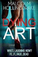 Hollingdrake, M: Dying Art