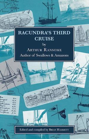Racundra's Third Cruise