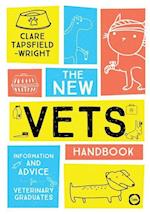 The New Vet’s Handbook: Information and Advice for Veterinary Graduates