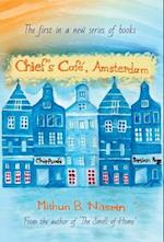 Chief's Café, Amsterdam