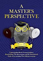 A Master's Perspective