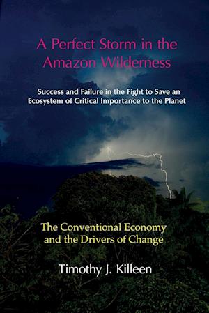 A Perfect Storm in the Amazon. Volume 1