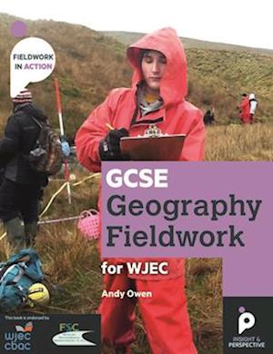 GCSE Geography Fieldwork Handbook  for WJEC (Wales)