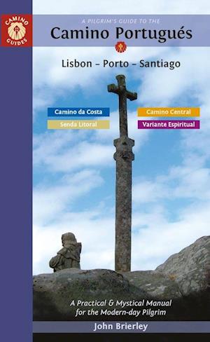 A Pilgrim's Guide to the Camino PortuguéS