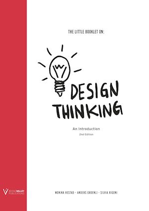 Hestad, M: Little Booklet on Design Thinking