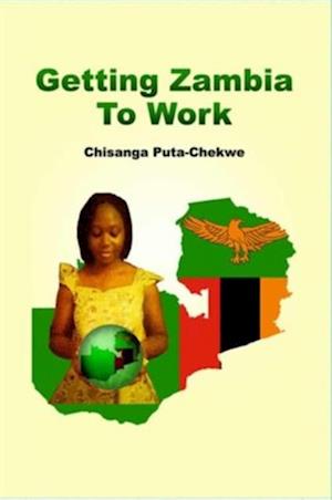 GETTING ZAMBIA TO WORK