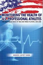 Monitoring the Health of U.S. Professional Athletes