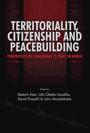 Territoriality, Citizenship and Peacebuilding