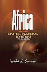 Africa in the United NationsSystem, 1945-2005