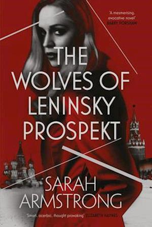 The wolves of Leninsky Prospekt