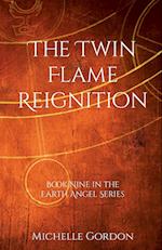 The Twin Flame Reignition