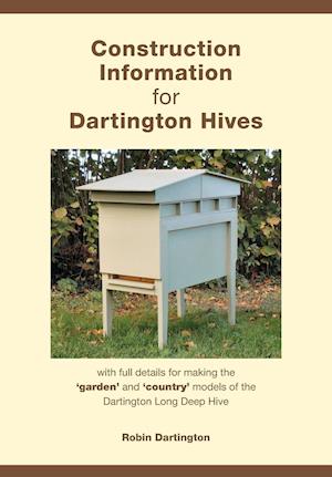 Construction Information for Dartington Hives