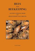 BEES AND BEEKEEPING