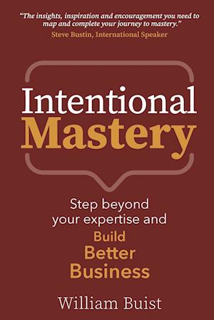 Intentional Mastery