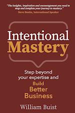 Intentional Mastery