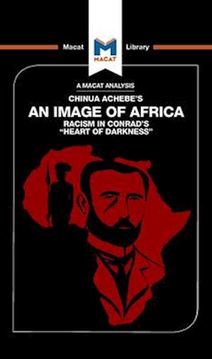 An Analysis of Chinua Achebe's An Image of Africa
