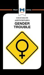 An Analysis of Judith Butler’s Gender Trouble