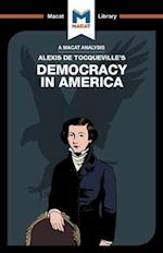 An Analysis of Alexis de Tocqueville's Democracy in America