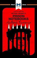 An Analysis of Antonio Gramsci's Prison Notebooks