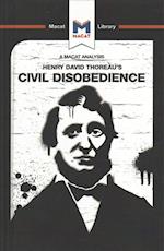 An Analysis of Henry David Thoraeu's Civil Disobedience