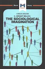 An Analysis of C. Wright Mills’s The Sociological Imagination
